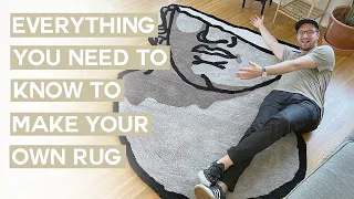 EVERYTHING YOU NEED TO KNOW TO MAKE A RUG // RUG TUFTING