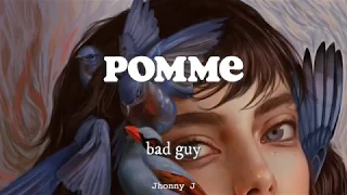 Pomme, bad guy (cover) (español/english/paroles)