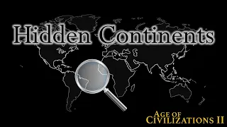 AOH2 Easter egg: I research the five hidden continents of Age of Civilizations 2