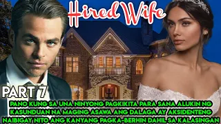 PART 7 : "HIRED WIFE" (PAGPAPAKILALA NI LUIS KAY IVANA SA MGA KAIBIGAN BILANG FIANCE NYA)