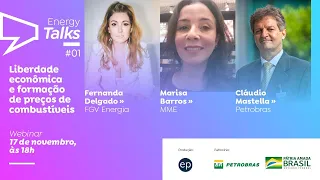 Energy Talks #1 | Liberdade econômica e formação de preços