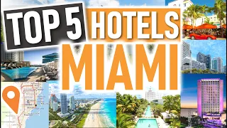 BEST HOTELS IN MIAMI, FLORIDA 🇺🇲🌴 | Top 5 5-Star Hotels Miami