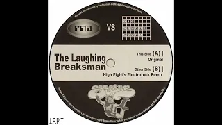 RNA vs. Big Square Sound – The Laughing Breaksman (High Eight's Electro-Rock Remix)