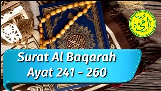 SURAT AL BAQARAH AYAT 241-260 | TARTIL METODE UMMI | MUROTTAL JUZ 2 & 3 | [Full HD Arabic Text]