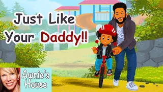 📚 Kids Book Read Aloud: JUST LIKE YOUR DADDY!! by Tiffany Parker and Navi' Robins