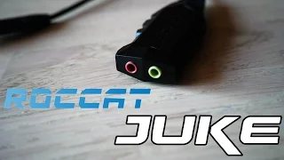 Roccat Juke - eine kleine 7.1 USB-Soundkarte im Test