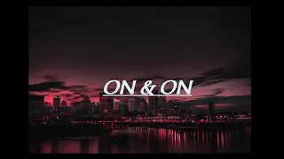 Cartoon - ON & ON (feat. Daniel Levi) { slowed + reverbed } || twilightshade