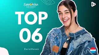 TOP 6 | Eurovision Song Contest 2024 l New: 🇱🇺