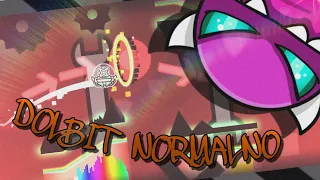 DOLBIT NORMALNO by MaFFaKa 100% [medium demon] | Geometry Dash 2.11