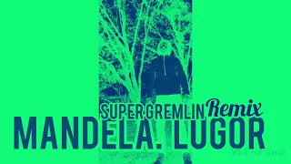 ☆Super Gremlin Remix #kodakblack +Mandela Lugor #SG #SniperGang #MoseyGang Mosey Records