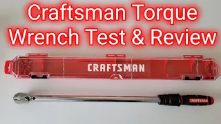 Craftsman Torque Wrench Review -  1/2 Inch Drive 20 to 250 ft. Pounds