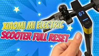 Xiaomi Mi electric scooter full reset