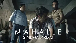 Mahalle - Fragman (Sinemalarda!)