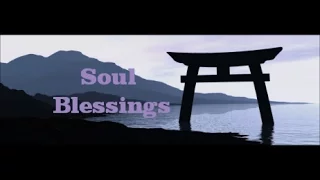 SOUL BLESSINGS