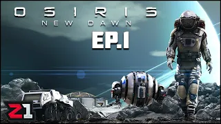 Crash Landing On A Planet FULL Of ALIEN DEATH ! Osiris New Dawn [E1] | Z1 Gaming