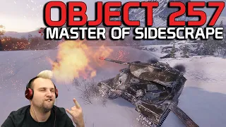 Object 257: Master of Sidescrape | World of Tanks