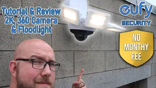 Eufy 360 Floodlight Camera in-depth Tutorial and Review