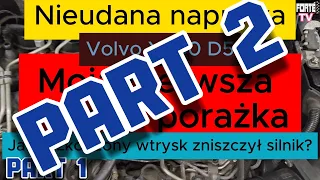 Część #2 Volvo XC60 D5 Nieudana naprawa moja pierwsza totalna porażka.