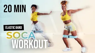 SOCA WORKOUT | ELASTIC BAND | 20 MINUTES |