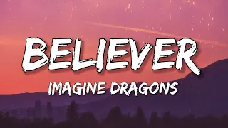 Believer -Imagine Dragons (Lyrics)