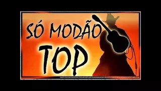 Só Modão Top - Sertanejo Brasil (Vídeo Mix) - Especial de 70.000 Inscritos