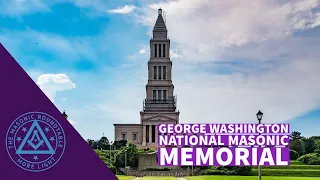 George Washington National Masonic Memorial | TMR 411