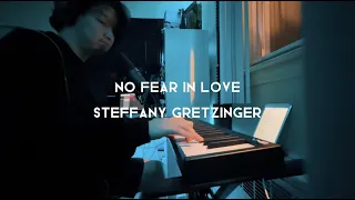 Cover | No Fear in Love - Steffany Gretzinger