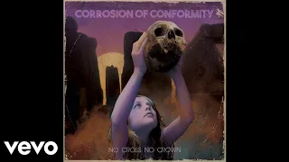 Corrosion of Conformity - The Luddite