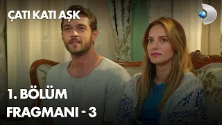 Çatı Katı Aşk 1. Bölüm Fragmanı - 3