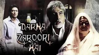 Darna Zaroori Hai (2006) Full Hindi Movie | Amitabh Bachchan, Anil Kapoor, Sonali Kulkarni