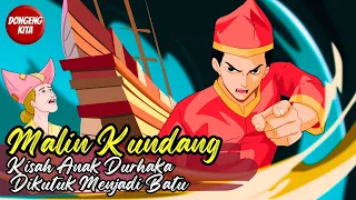 Malin Kundang - Kisah Anak Durhaka Menjadi Batu | Cerita Rakyat Sumatera Barat