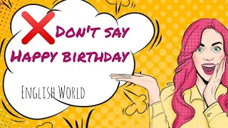Different ways to say "Happy Birthday"|| Birthday wishes|| @English World