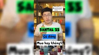 Review nhanh nước hoa Le labo santal 33