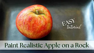 How to paint a realistic apple on a rock with acrylics | Easy step by step | DIY