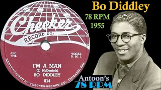 Bo Diddley | I'm A Man | Checker 78 rpm | 1955 USA