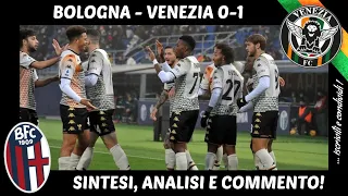 BOLOGNA - VENEZIA 0-1: SINTESI, ANALISI E COMMENTO!