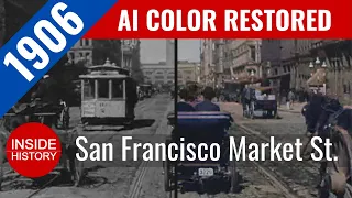 1906 San Francisco Market Street Before the Fire - AI Color Restored