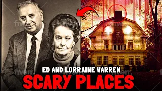 Top 10 places too scary for Ed and Lorraine Warren