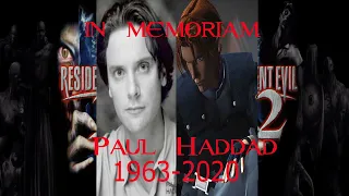 Rest In Peace Paul Haddad, Thank you.