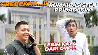 EDDAANNN...!! TERNYATA ASISTEN PRIBADI GW LEBIH KAYA DARI GW..? RUMAHNYA KEK ISTANAAA..!!