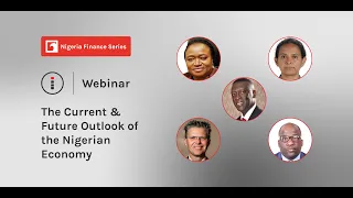 The Current and Future Outlook of the Nigerian Economy | i-MINE Webinars