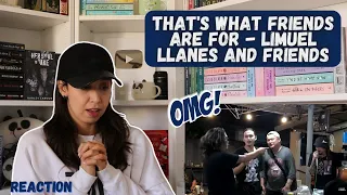 Reacting to Limuel Llanes & Friends Singing That's What Friends Are For | REACTION