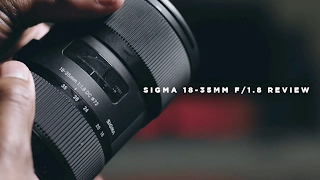 Sigma 18-35mm f/1.8 Review (Best APS-C Lens?)