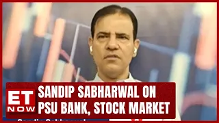 PSU Bank Stocks, Defense Stocks, New Age Tech Companies Stocks | Sandip Sabharwal Analysis