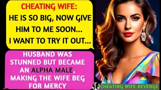 📕 Husband Was Stunned but Became an Alpha Male, Making the Wife Beg for Mercy 🎧 Cheating Wife