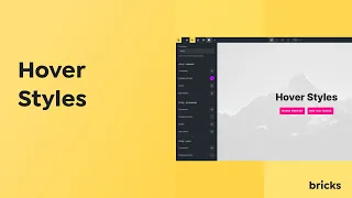 Hover Styles | Bricks