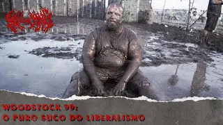 WOODSTOCK 99: UMA TRAGÉDIA LIBERAL ANUNCIADA PART. CAIO E SIRLENE @canalscena6167 | B.D.C. PODCAST #019