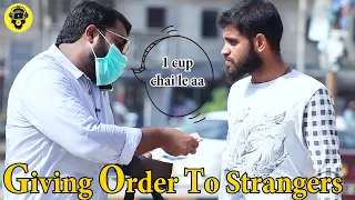 Giving Orders to Strangers