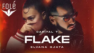 Capital T x Elvana Gjata - FLAKE (prod. Panda Music)