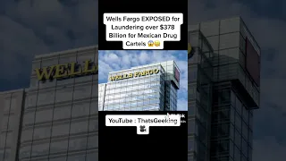 Wells Fargo bank accused of laundering money for the Mexican cartel